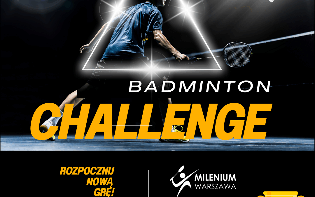 Badminton Challenge
