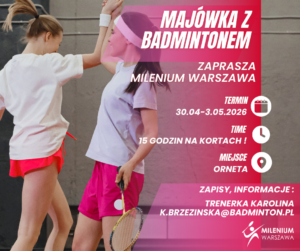 Majówka z badmintonem