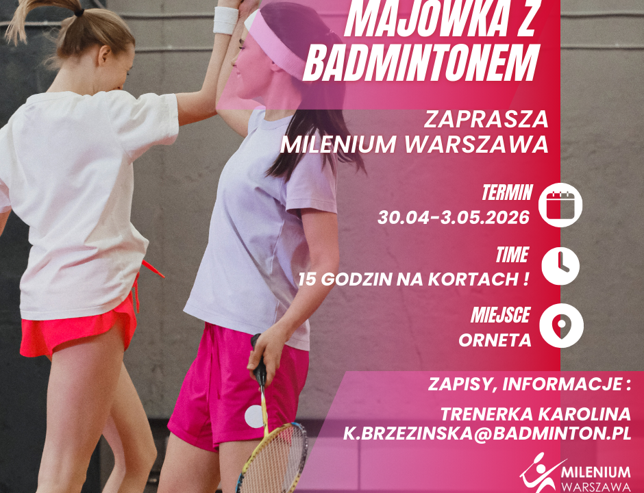Majówka z badmintonem