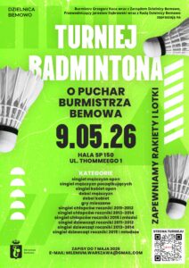 Turniej badmintona o puchar burmistrza Bemowa
